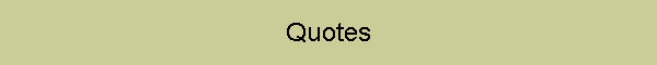 Quotes